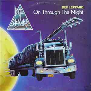 Def Leppard - On Through The Night