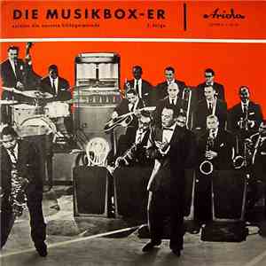 Die Musikbox-er - Spielen Die Neueste Schlagerparade (2. Folge)