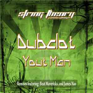 Dubclot - Yout Man