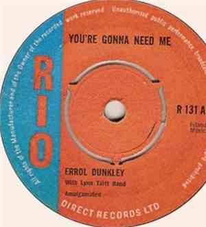 Errol Dunkley With Lynn Taitt Band - You're Gonna Need Me / Seek And You'll ...