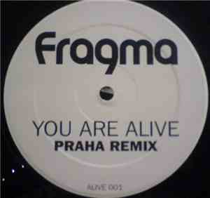 Fragma - You Are Alive (Praha Remix)