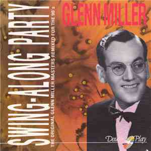 Glenn Miller - Swing-Along Party
