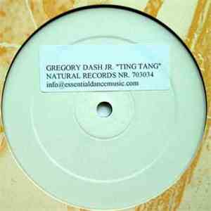 Gregory Dash Jr. - Ting Tang