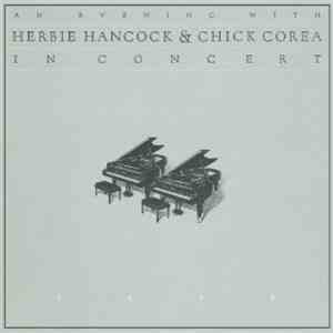 Herbie Hancock & Chick Corea - An Evening With Herbie Hancock & Chick Corea ...