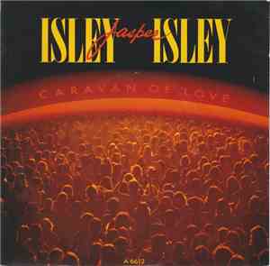 Isley Jasper Isley - Caravan Of Love