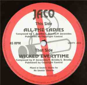 Jaco  - Wicked Everytime / All The Ladies