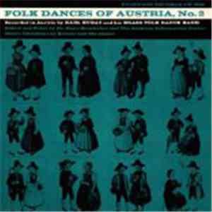 Karl Kubat And His Brass Folk Dance Band - Folk Dances Of Austria, No. 2