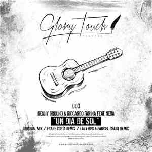 Kenny Ground & Riccardo Farina Feat. Neda  - Un Dia De Sol