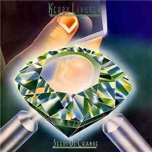 Kerry Livgren - Seeds Of Change