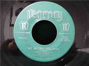 Larry Williams And His Band - Let Me Tell You, Baby / Just Because