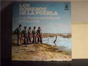 Los Romeros De La Puebla - ... Y Se Llama Andalucía . Sevillanas