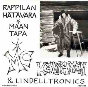 MC Kemppainen & Lindelltronics - Rappilan Hätävara / Maan Tapa