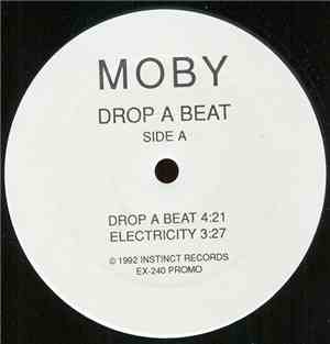 Moby - Drop A Beat