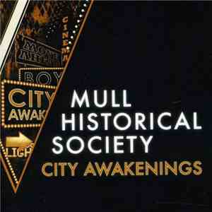 Mull Historical Society - City Awakenings