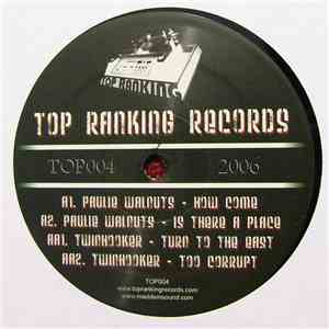 Paulie Walnuts / Twinhooker - How Come / Turn To The East