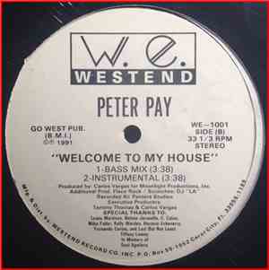 Peter Pay - Welcome To My House