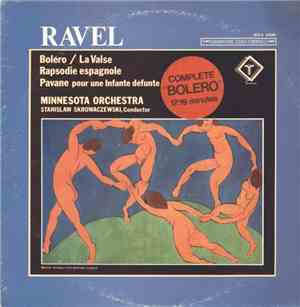 Ravel / Stanislaw Skrowaczewski / Minnesota Orchestra - Boléro /  La Valse
