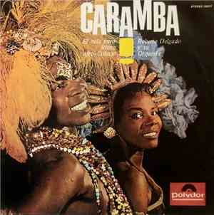 Roberto Delgado Y Su Orquesta - Caramba!