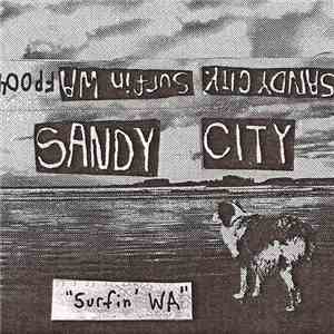 Sandy City - Surfin' WA