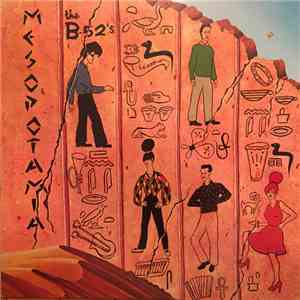 The B-52's - Mesopotamia