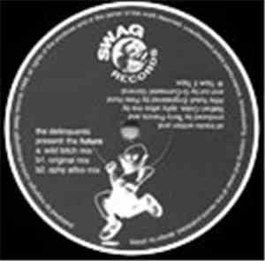 The Delinquents - The Future