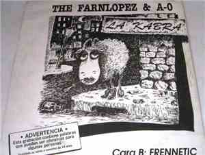 The Farnlopez & A-0 - La Kabra / Frennetic