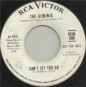 The Geminis - Can't Let You Go / I Hired The Girl