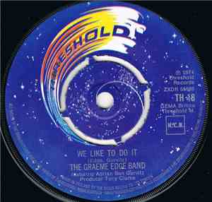 The Graeme Edge Band Featuring Adrian Ben Gurvitz - We Like To Do It