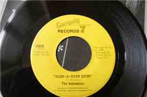 The Harmonics - Scum-A-Doom-Doom / Be Your Man