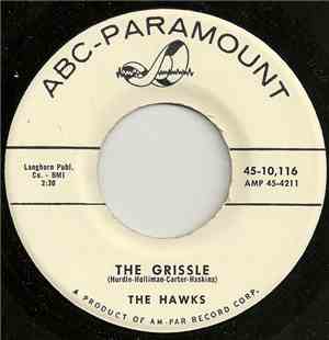 The Hawks  - The Grissle / Grasshopper