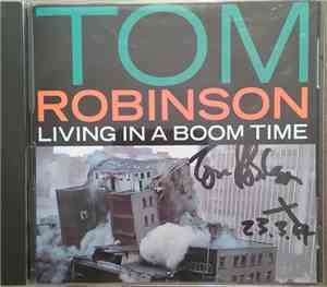 Tom Robinson - Living In A Boom Time