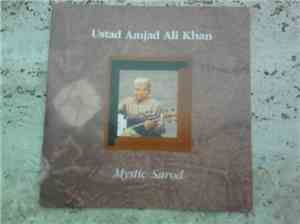 Ustad Amjad Ali Khan - Mystic Sarod