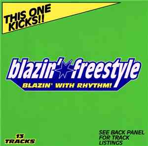 Various - Blazin' Freestyle