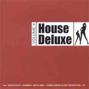 Various - House Deluxe Volume 4