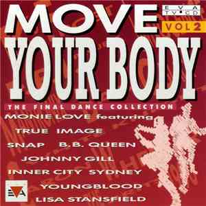 Various - Move Your Body - The Final Dance Collection Vol. 2