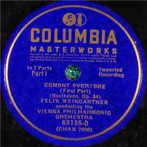 Vienna Philharmonic Orchestra, Felix Weingartner - Egmond Overture