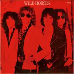 Wild Horses - The First Album