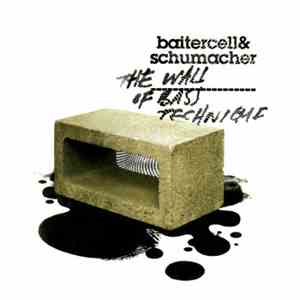 Baitercell & Schumacher - The Wall Of Bass Technique