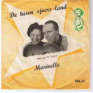 Bjørg Og Per Gunnar - De Tusen Sjøers Land / Marinelle