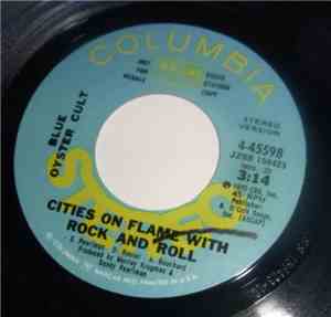 Blue Öyster Cult - Cities On Flame With Rock And Roll