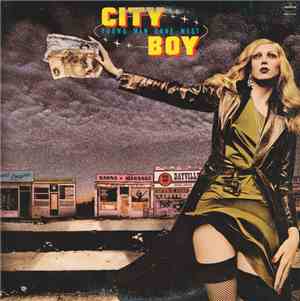 City Boy - Young Men Gone West