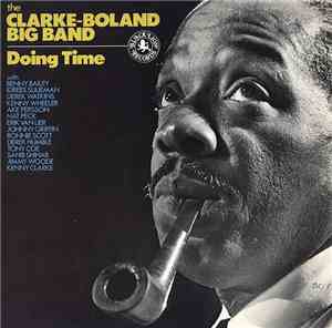 Clarke-Boland Big Band, The - Doing Time