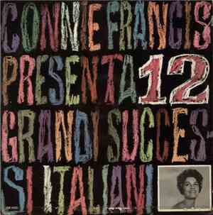 Connie Francis - Connie Francis Presenta 12 Grandi Successi Italiani