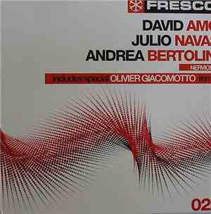 David Amo , Julio Navas & Andrea Bertolini - Nervioso