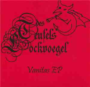 Des Teufels Lockvögel - Vanitas EP