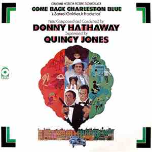 Donny Hathaway - Supervised By Quincy Jones - Come Back Charleston Blue (Or ...