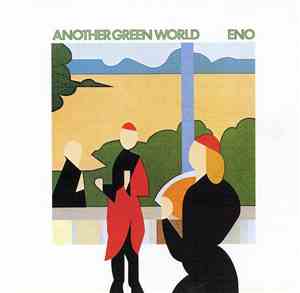 Eno - Another Green World