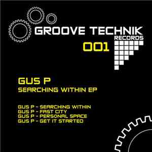 Gus P - Searching Within EP