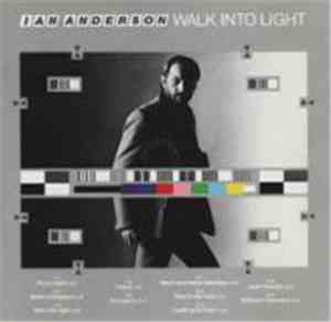 Ian Anderson - Walk Into Light