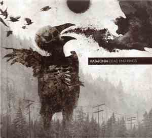 Katatonia - Dead End Kings
